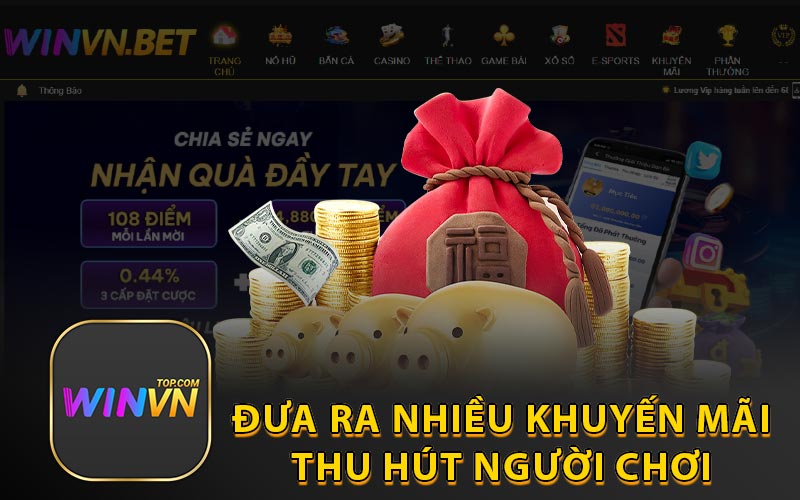 Đưa ra nhiều khuyến mãi thu hút người chơi