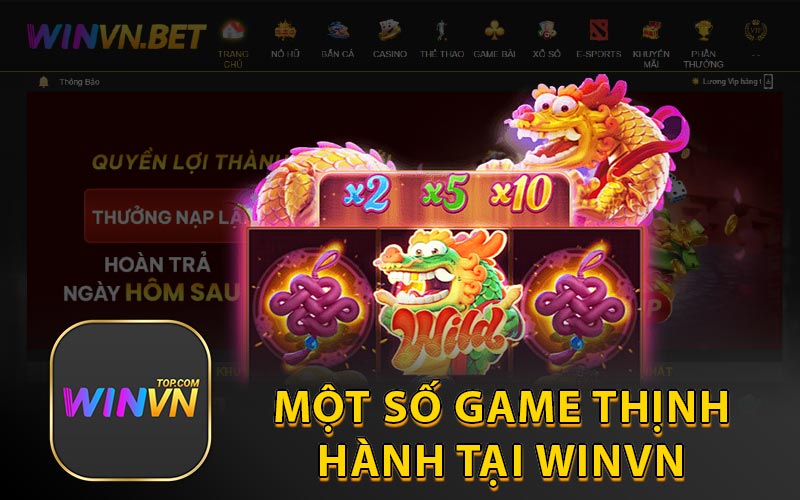 Một số game thịnh hành tại winvn